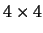 \begin{displaymath}
\begin{array}{cc}
M = \left(
\begin{array}{llll}
1 & 0 & 0 &...
...
2 & 1 & 0 & 1\\
1 & 1 & 1 & 0
\end{array} \right)
\end{array}\end{displaymath}