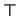 $\underline{\bot}$