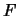 $A: F \times P
\rightharpoonup P$