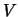 $V_{i,j} = u$