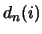 \begin{displaymath}
d_n(i) = \left\{ \begin{array}{ll}
0 & i=1\\
d_{\lceil n/...
...eil n/2\rceil) + 1 &
i>\lceil n/2 \rceil
\end{array} \right.
\end{displaymath}